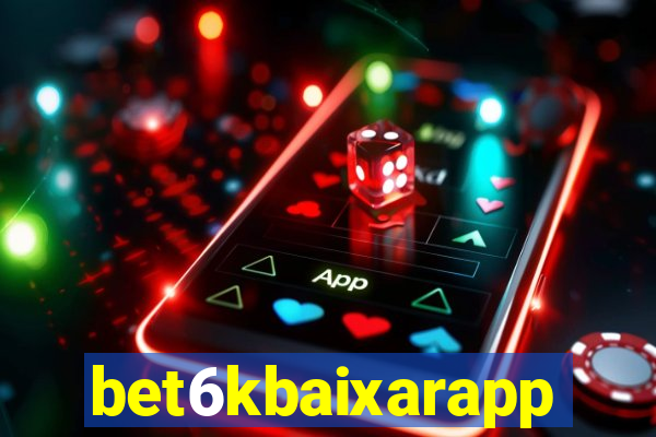 bet6kbaixarapp