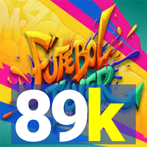 89k