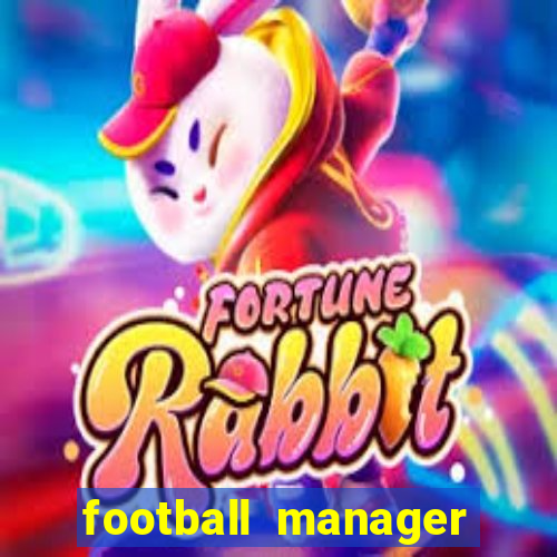 football manager 2024 crack status