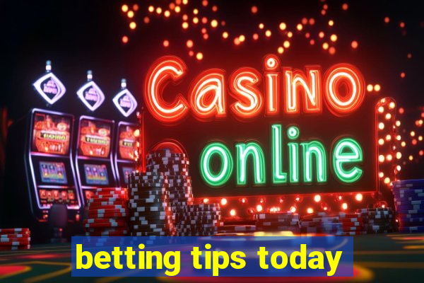 betting tips today