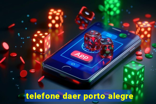 telefone daer porto alegre