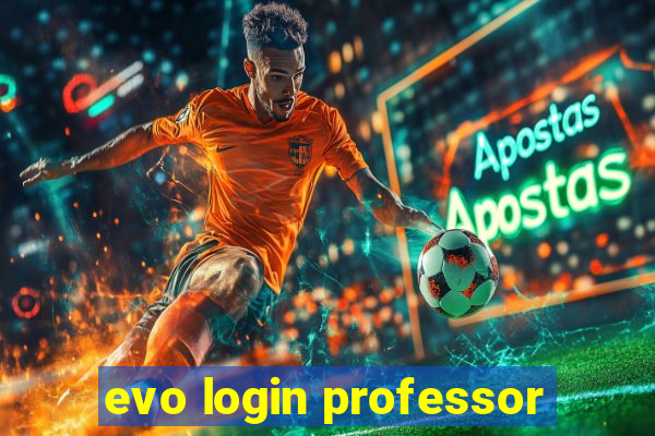 evo login professor