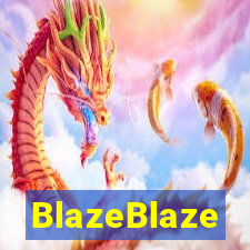 BlazeBlaze