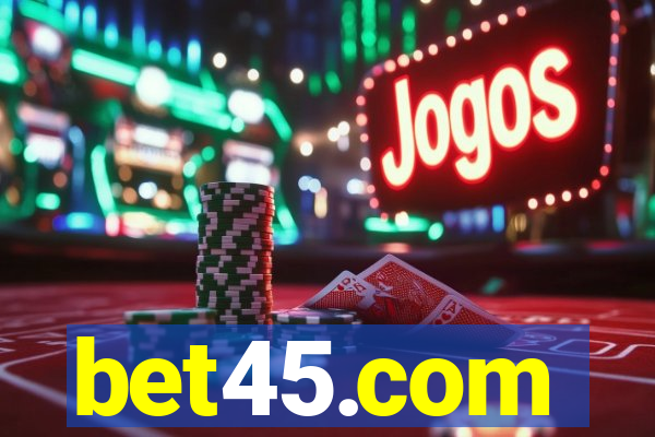 bet45.com