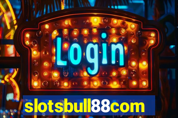 slotsbull88com