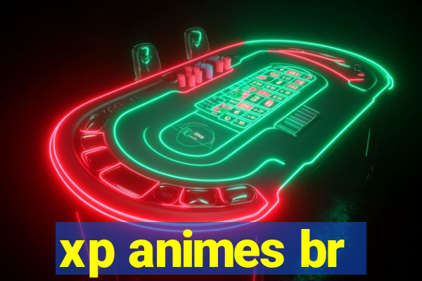 xp animes br