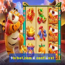 9brbet.com é confiável