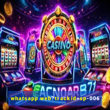 whatsapp web?trackid=sp-006