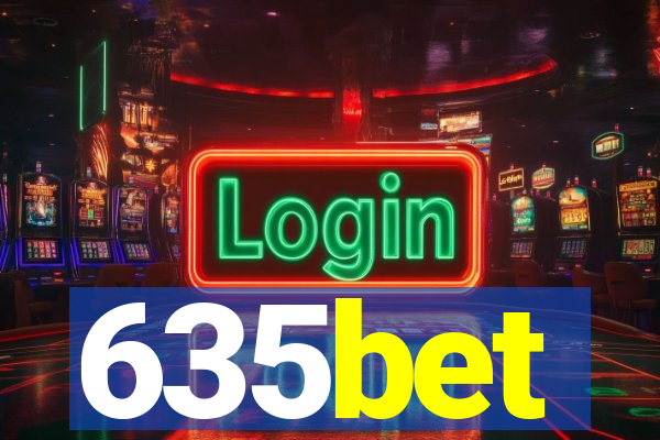 635bet