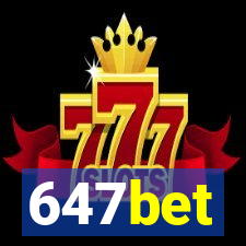 647bet