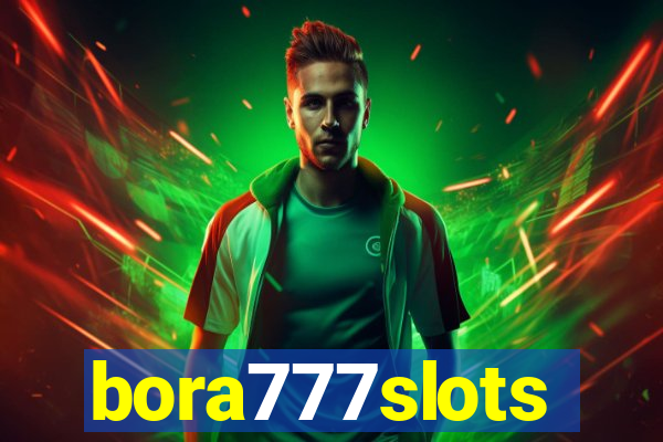 bora777slots