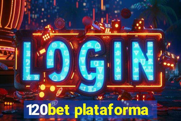 120bet plataforma