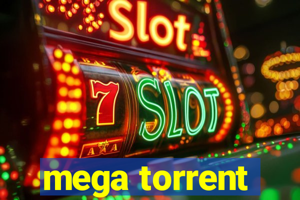 mega torrent