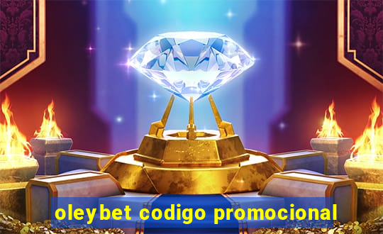 oleybet codigo promocional