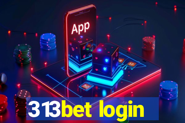 313bet login