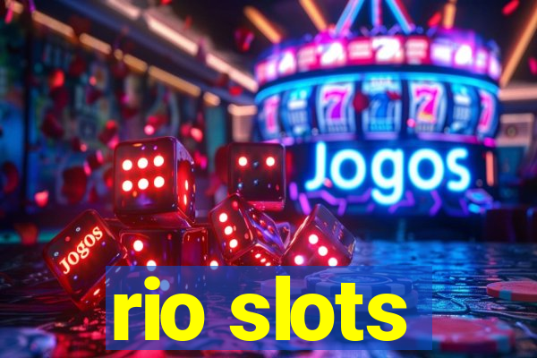 rio slots