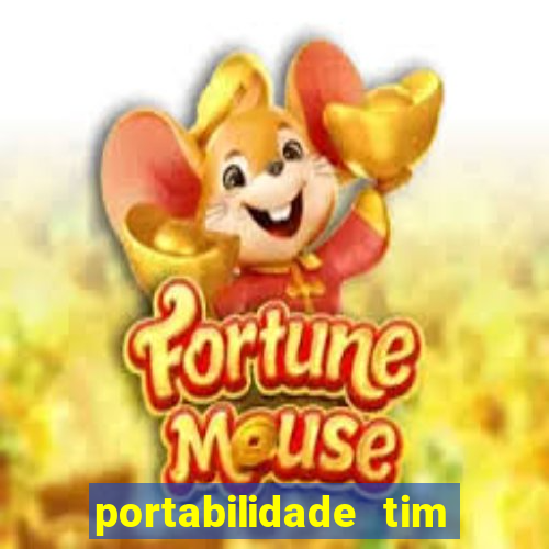 portabilidade tim para tim