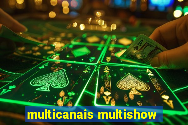 multicanais multishow