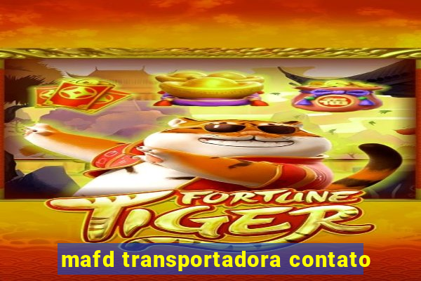 mafd transportadora contato