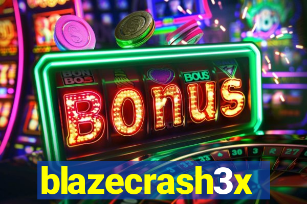 blazecrash3x