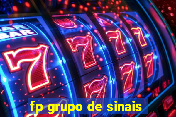 fp grupo de sinais