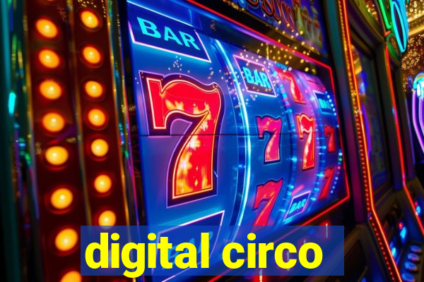 digital circo