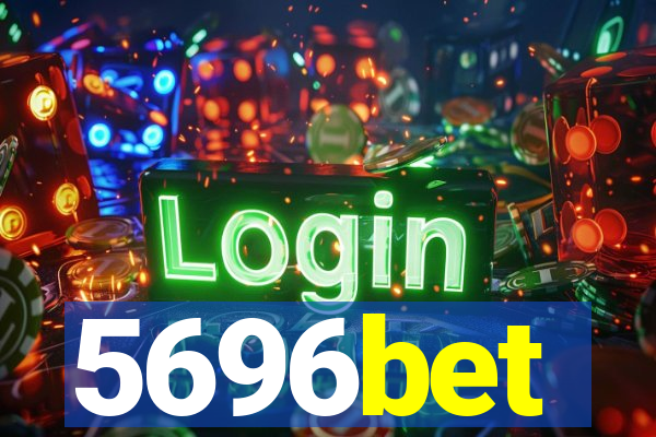 5696bet