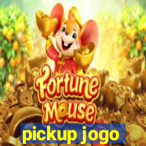 pickup jogo