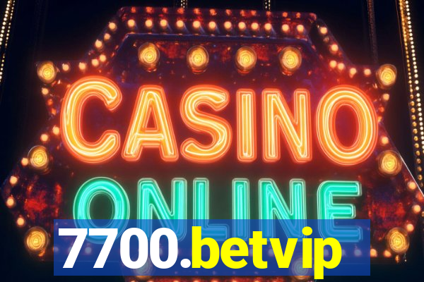 7700.betvip