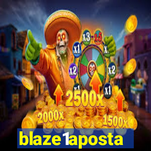 blaze1aposta