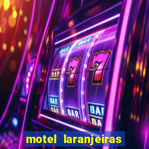 motel laranjeiras serra es