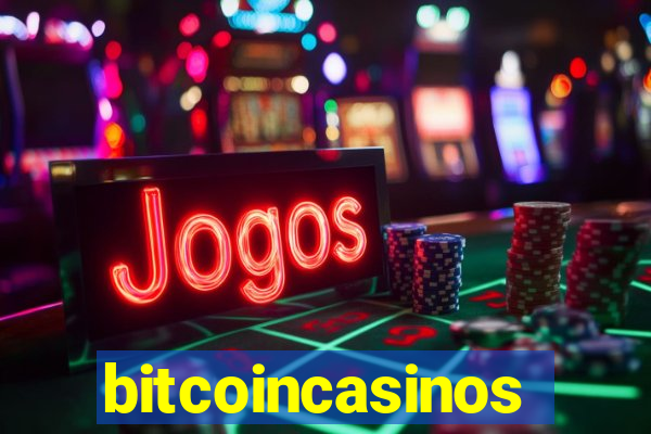 bitcoincasinos