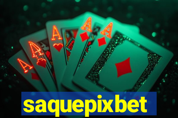 saquepixbet