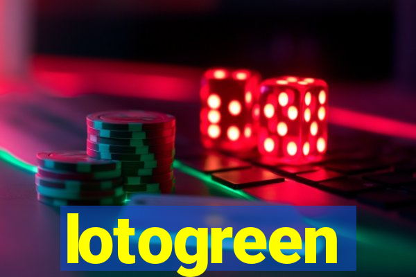 lotogreen