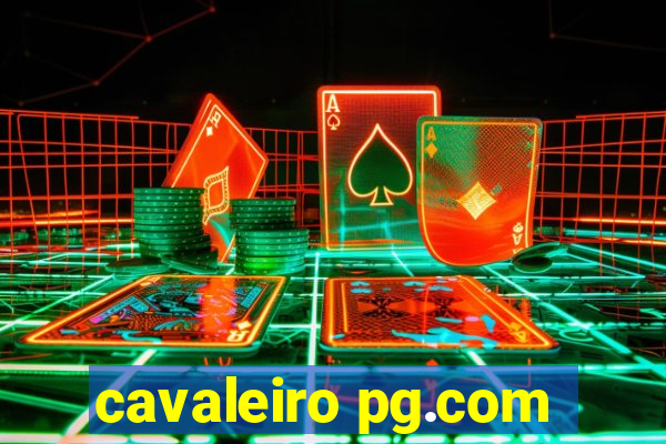 cavaleiro pg.com