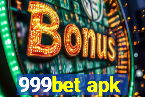 999bet apk