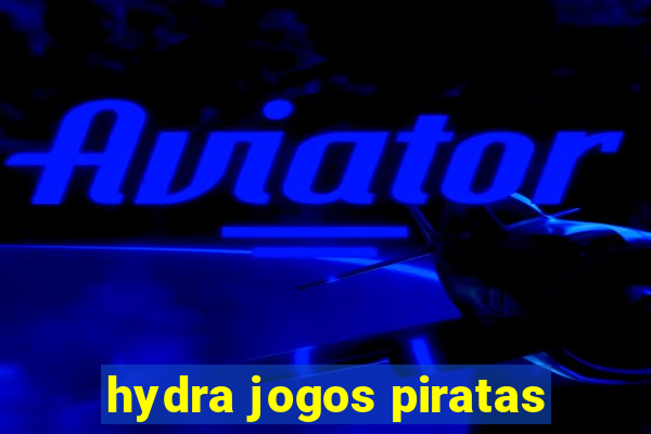 hydra jogos piratas