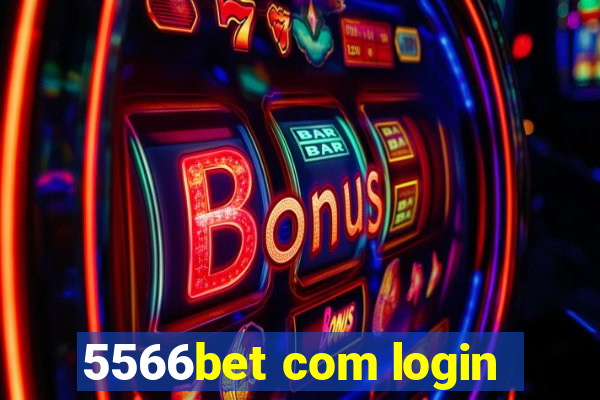 5566bet com login