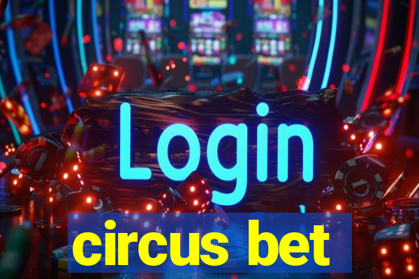 circus bet