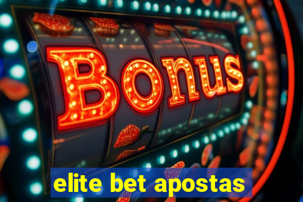 elite bet apostas