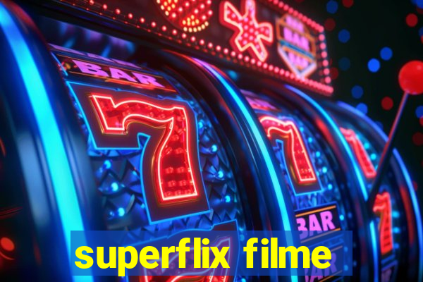 superflix filme