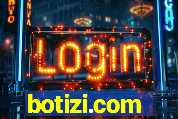 botizi.com