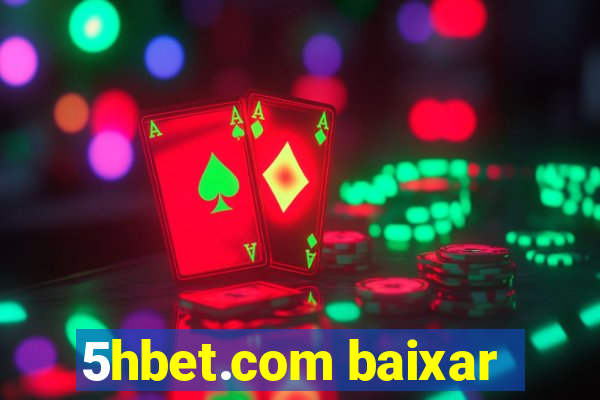 5hbet.com baixar