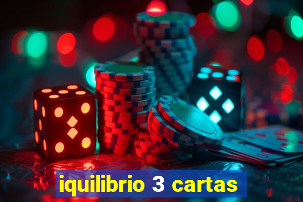 iquilibrio 3 cartas