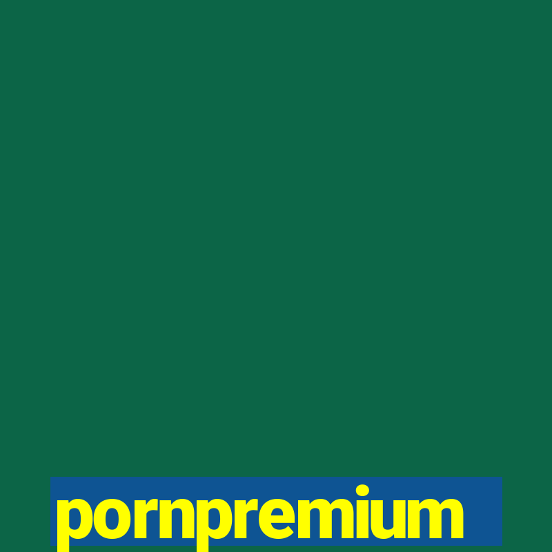 pornpremium