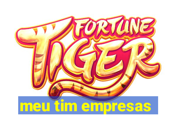 meu tim empresas