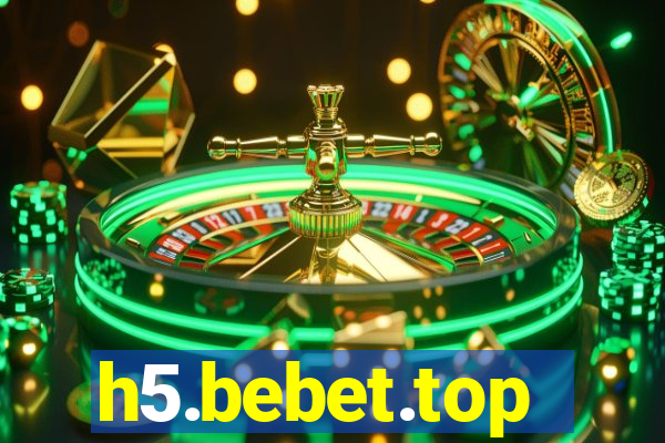 h5.bebet.top