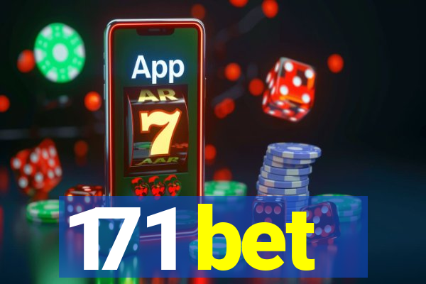 171 bet