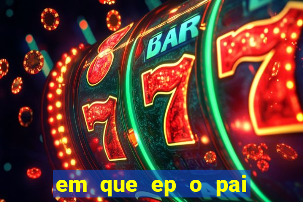 em que ep o pai do cirilo ganha na loteria na netflix