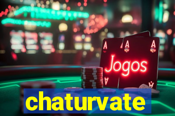 chaturvate